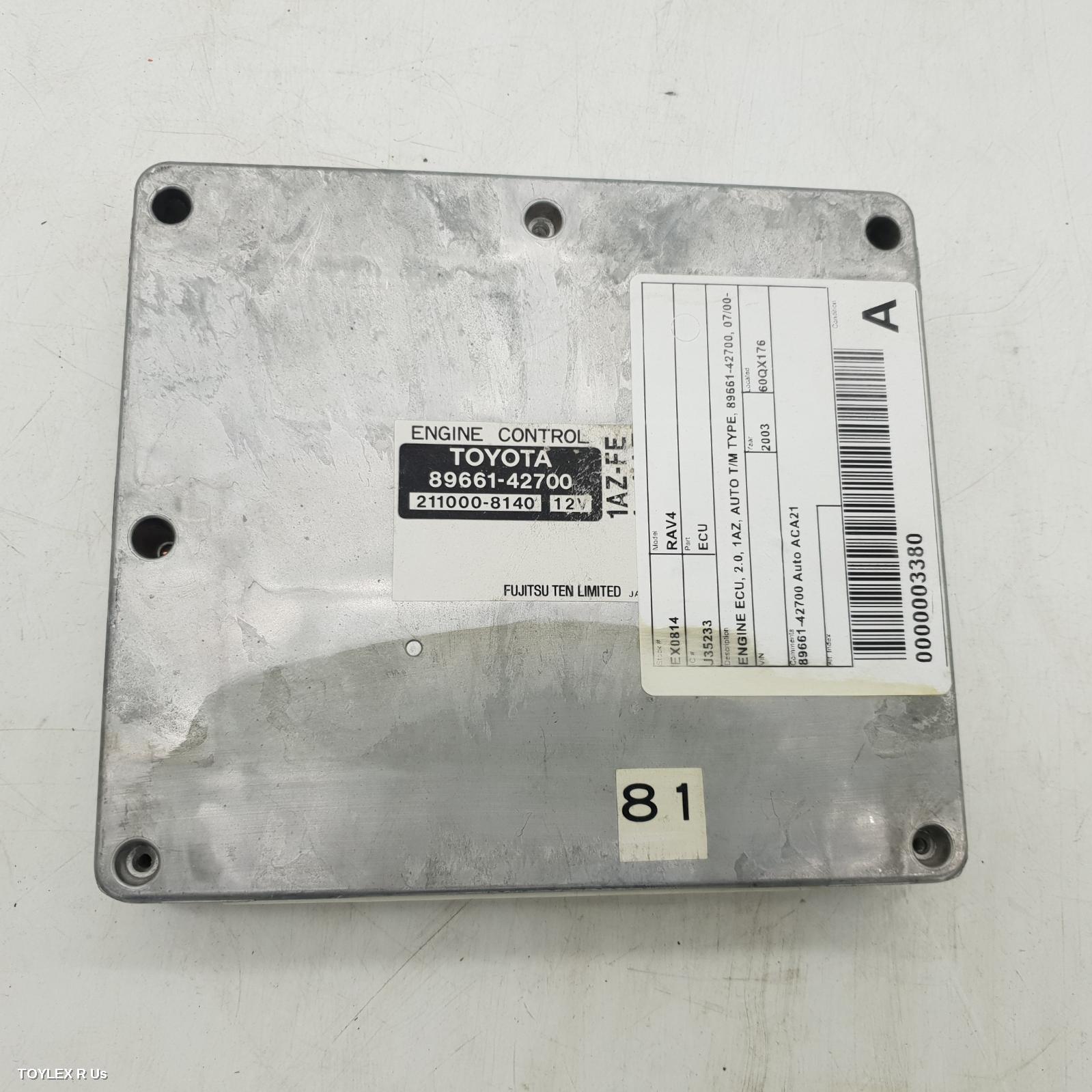 TOYOTA RAV4 2003 Ecu ENGINE ECU, 2.0, 1AZ-FE, AUTO T/M, P/N 89661-42700, ECU ONLY, ACA2#R, 07/00-10/03 (AUS ONLY)